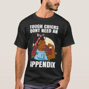 T-shirt Appendectomie Post-Chirurgie Les Poussins Durs N'O