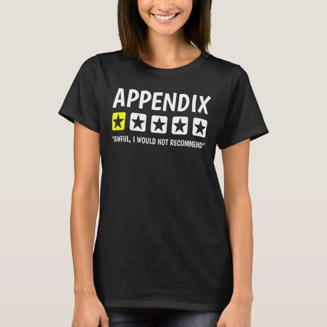T-shirt Appendicitis Non Recommandé Drôle Appendectomie Ap (Devant)