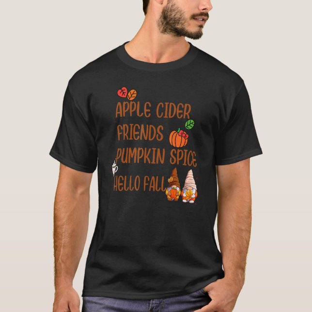 T-shirt Apple Cider Friends Pumpkin Spice Hello Fall Autum (Devant)