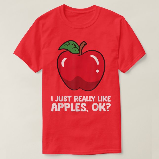 T-shirt Apple Lover J'Aime Vraiment Les Pommes, Ok (Design devant)