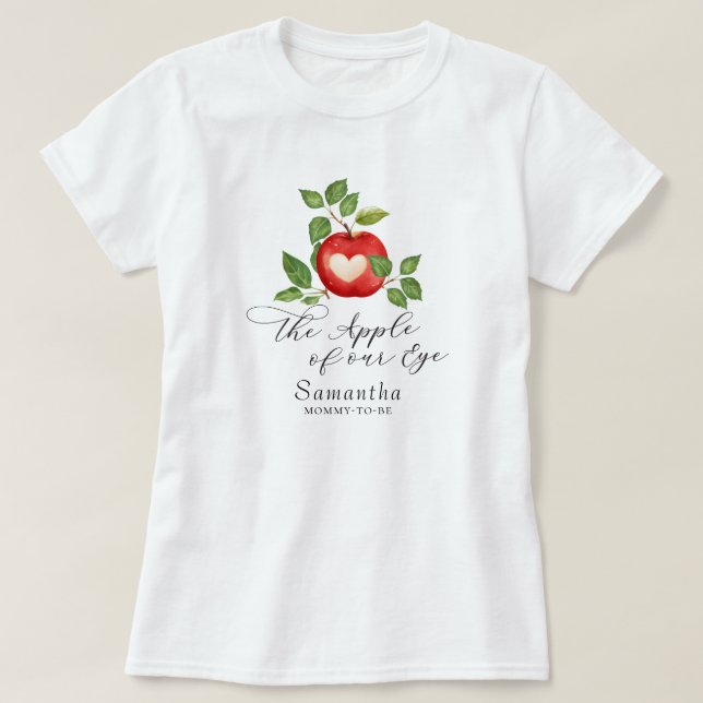 T-shirt Apple Of Our Eye Fall Baby shower Maman (Design devant)