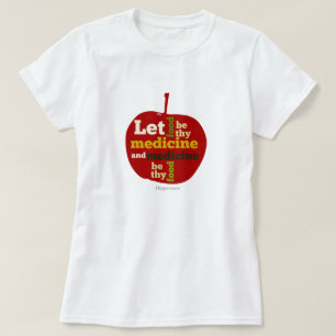 T-shirt APPLE Que la nourriture soit-elle des médicaments