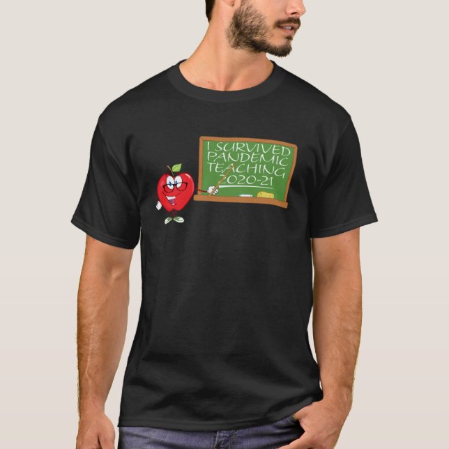 T-shirt Apple Teacher I Survived Pandemic Teaching 2020 20 (Devant)