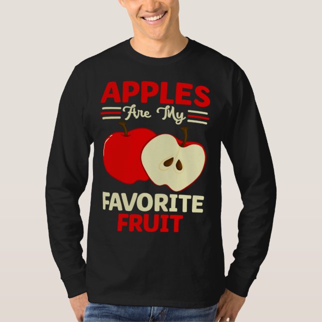 T-shirt Apples Are My Favorite Fruit Cute Fruit Eater Bask (Devant)
