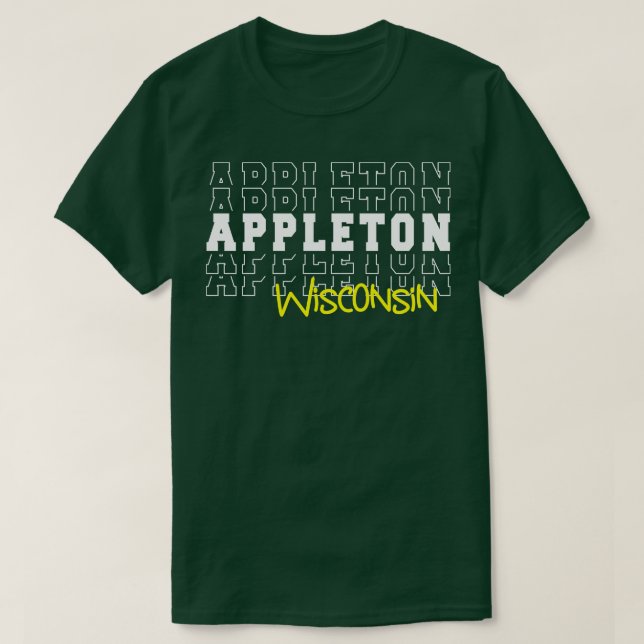 T-shirt Appleton city Wisconsin Appleton WI (Design devant)