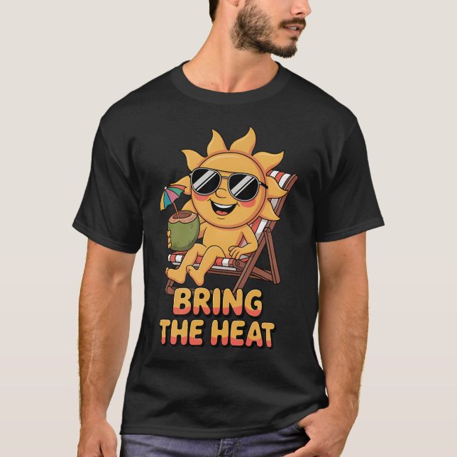 T-shirt Apportez la chaleur Mignon Soleil Drôle (Devant)