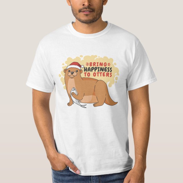 T-shirt Apportez le bonheur à Otters Funny Christmas Otter (Devant)