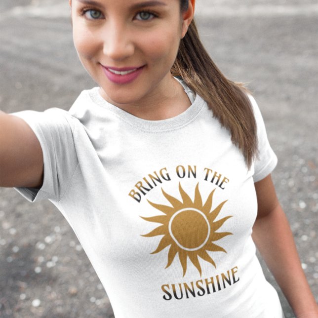 T-shirt Apportez le Golden Sunshine (Créateur téléchargé)