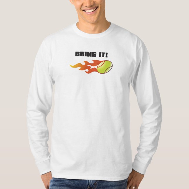 T-shirt Apportez-le, longue douille (Devant)