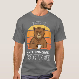 T-shirt Apportez-moi café Ours Matin Boisson café 465