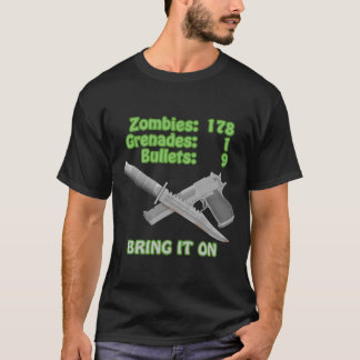 T-shirt Apportez sur les zombis
