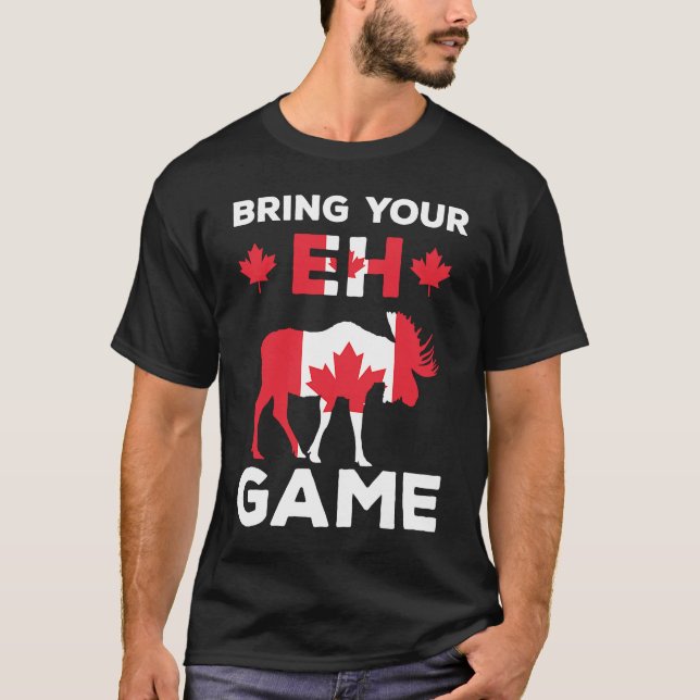 T-shirt Apportez votre jeu de eh Retro Funny Canada (Devant)