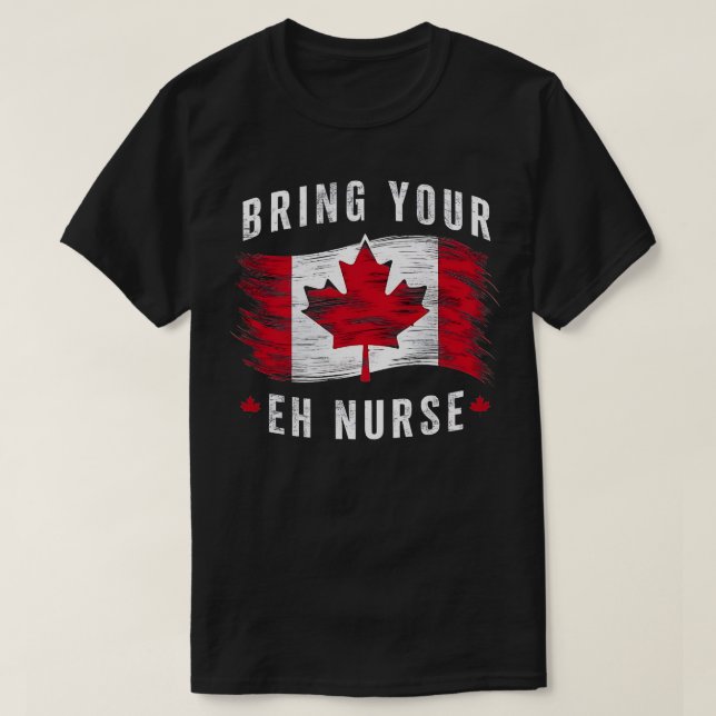 T-shirt Apportez votre poupée Infirmière inscrite Canadian (Design devant)