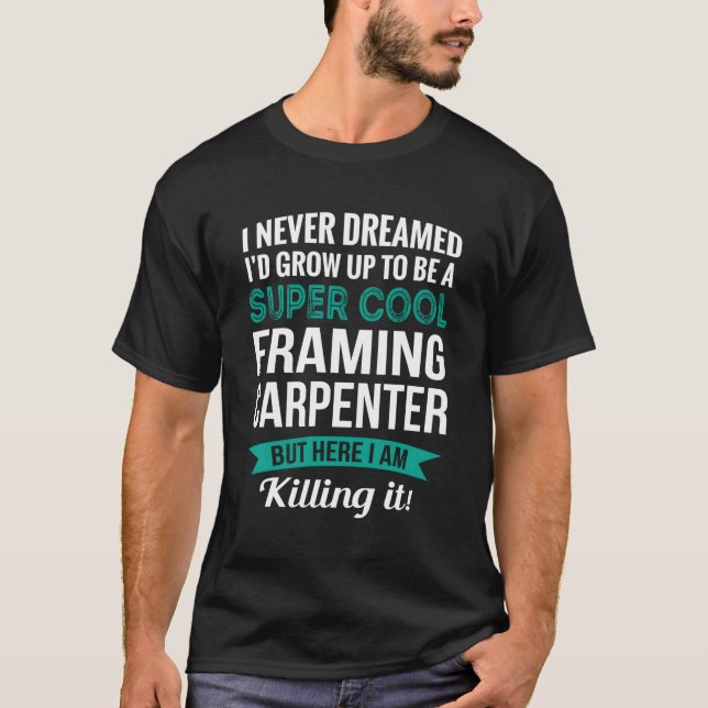 T-shirt Appréciation du charpentier (Devant)