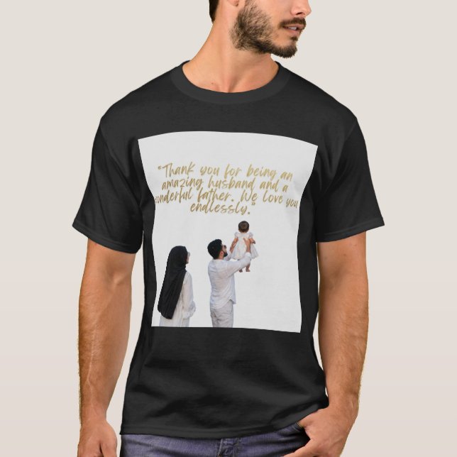 T-shirt Appréciation du mari et du père (Devant)
