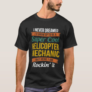 T-shirt Appréciation d'un mécanicien d'hélicoptère