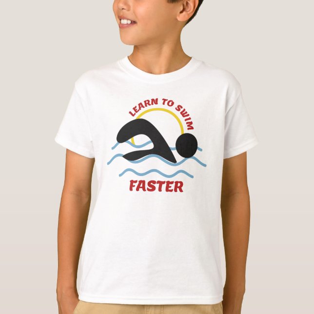 T-shirt Apprendre à nager plus vite - Conception de nageur (Devant)