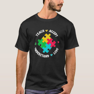 T-shirt Apprendre Accepter Comprendre Amour Enseignant Aut