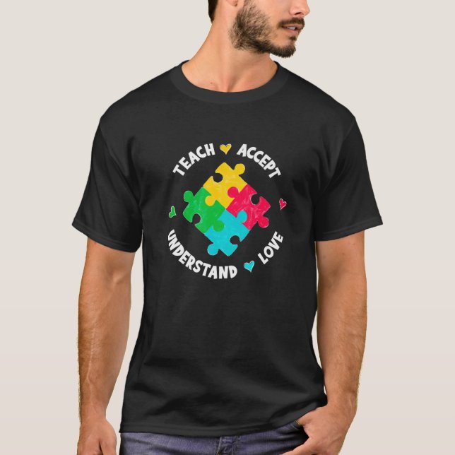 T-shirt Apprendre Accepter Comprendre Amour Enseignant Aut (Devant)