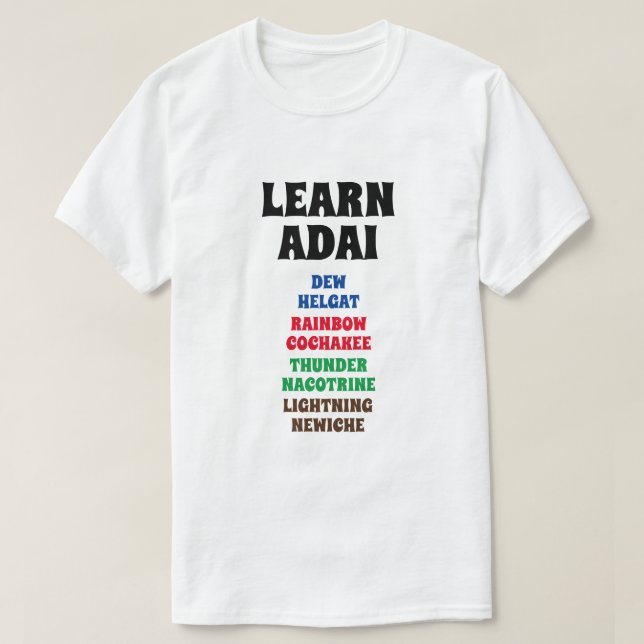 T-shirt Apprendre Adai - Dew, Arc-en-ciel, Tonnerre, Éclai (Design devant)