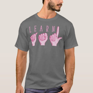 T-shirt Apprendre ASL Rose