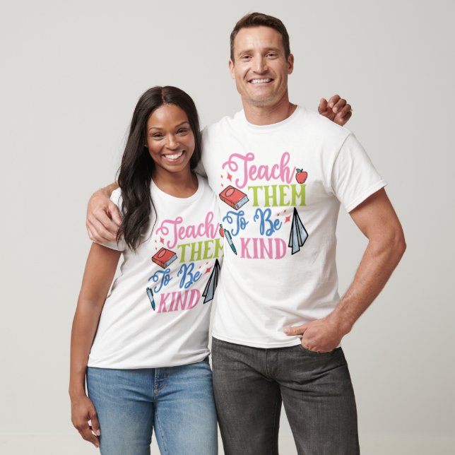T-shirt Apprenez-Leur À Être Gentils (Unisexe)