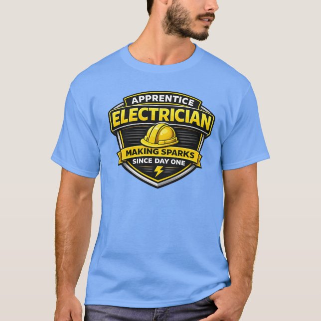 T-shirt Apprentice Electrician Making Sparks Shirt (Devant)