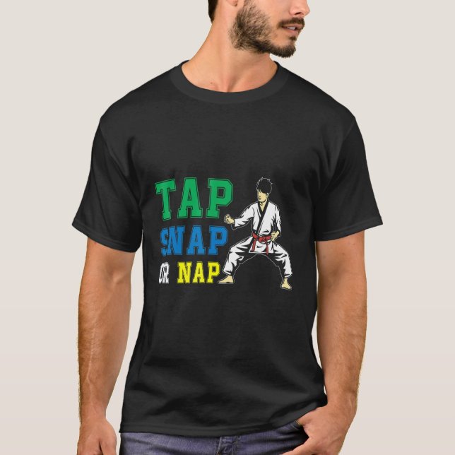 T-shirt Appuyez Sur Snap Ou Nap Bjj Brésilien Jiu Jitsu (Devant)