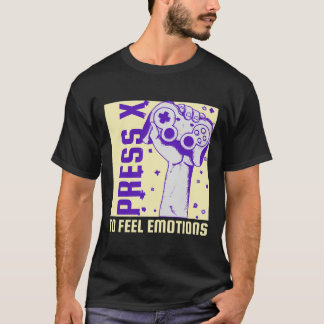 T-shirt Appuyez Sur X Pour sentir les émotions Anime Video