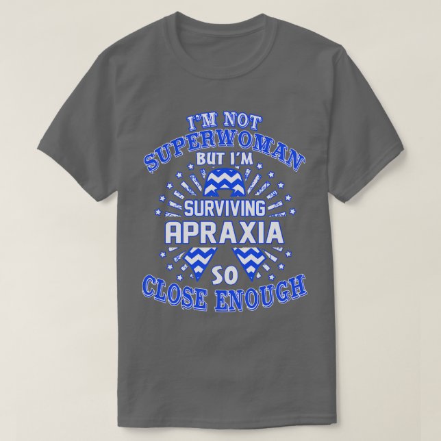 T-shirt Apraxia Sensibilisation Je Ne Suis Pas Superfemme  (Design devant)
