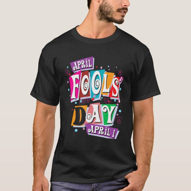 T-shirt April Fools Day Pranks Kit 1er avril Plaisanteries (Devant)
