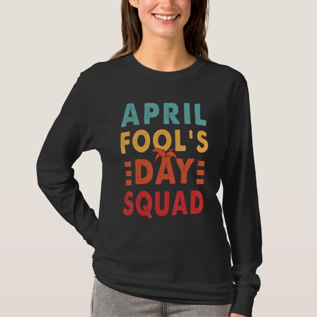 T-shirt April Fool's Day Squad Drôle 1er avril Retro Vinta (Devant)