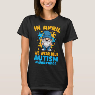T-shirt April wear blue autism acceptance gnome puzzle 
