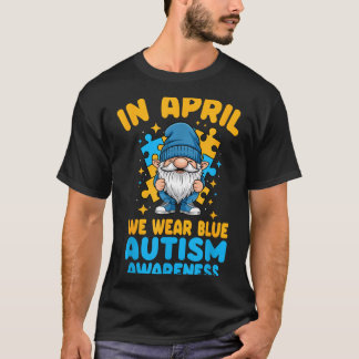 T-shirt April wear blue autism acceptance gnome puzzle 