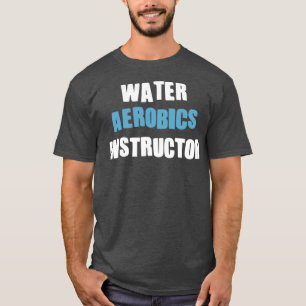 T-shirt Aqua Aerobics instructeur Cadeaux pour l'aquagym