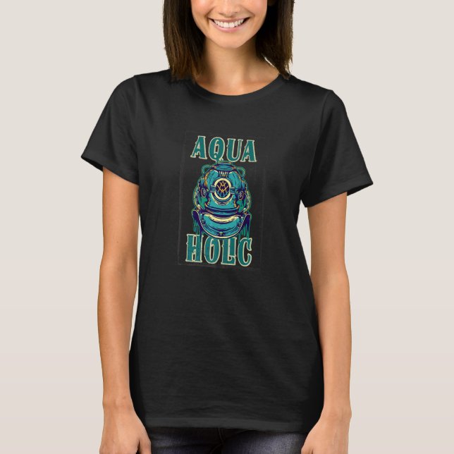 T-shirt Aqua Holic Plongée sous-marine (Devant)