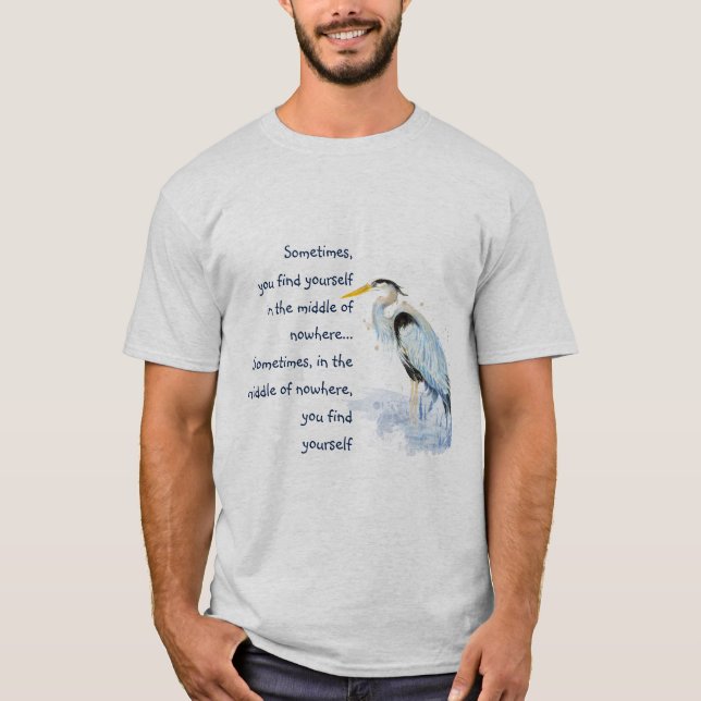 T-shirt Aquarelle Great Blue Heron Citation Inspirante (Devant)