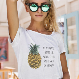 T-shirt Aquarelle moderne ananas et citation amusante posi