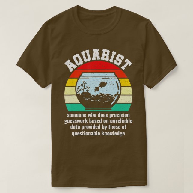 T-shirt Aquarist Funny Définition Pêcheur Pêcheur A (Design devant)