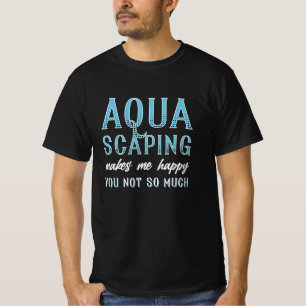 T-shirt Aquarium Aquascaping Me Rend Joyeux Poisson Aquari
