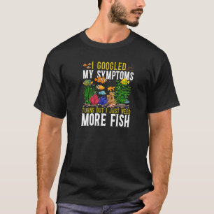 T-shirt Aquarium D'Eau Salée J'Ai Googlé Mes Symptômes S'A