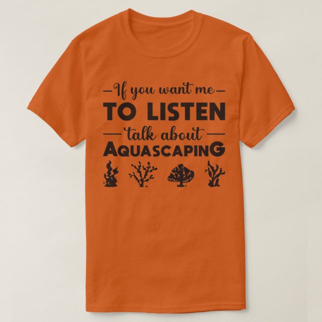 T-shirt Aquarium Parler d'Aquascapage Poisson Aquarist (Design devant)
