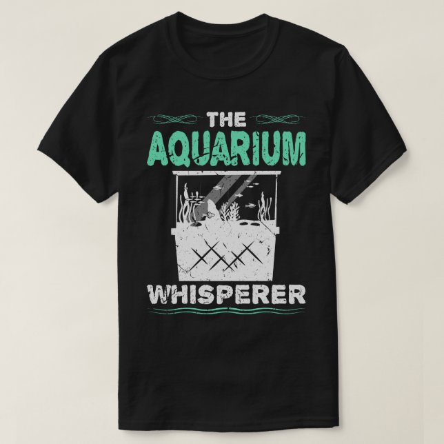 T-shirt Aquarium Whisperer Fishkeeper Water Change (Design devant)