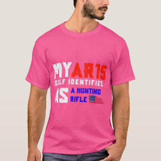 T-shirt Ar 15 Identifie-T-Elle Comme Un Fusil De Chasse De