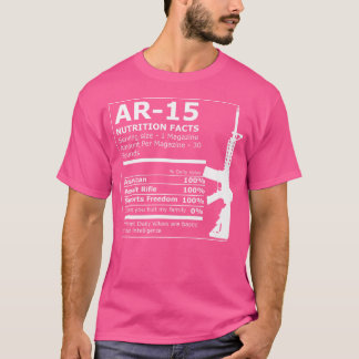 T-shirt Ar-15 Nutrition Facts Fume-fusil Amusant