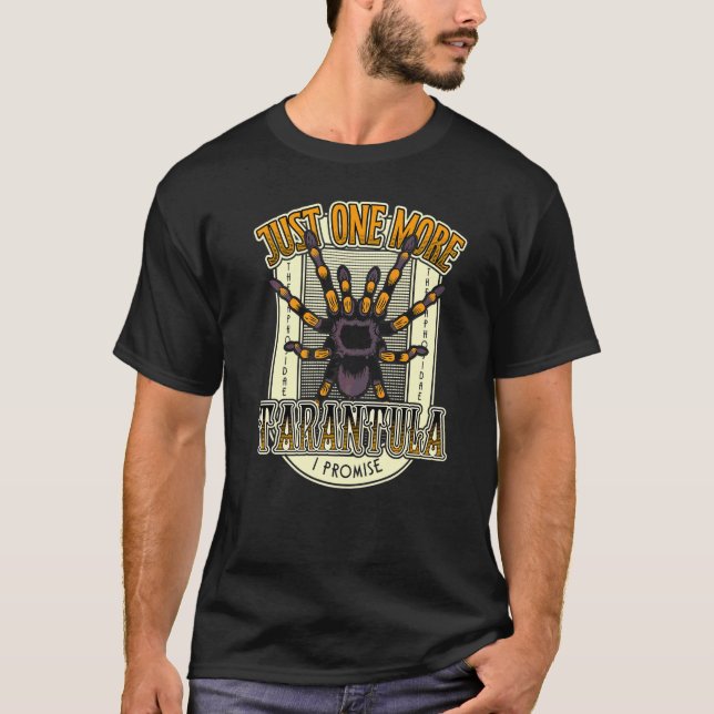 T-shirt Araignée juste un propriétaire de Tarantula de plu (Devant)