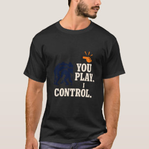 T-shirt Arbitre de Rugby Vie Match Officiel Sifflet Humour
