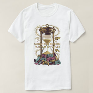 T-Shirt Arbitre du Temps d'Écran, Garant d'un Jeu