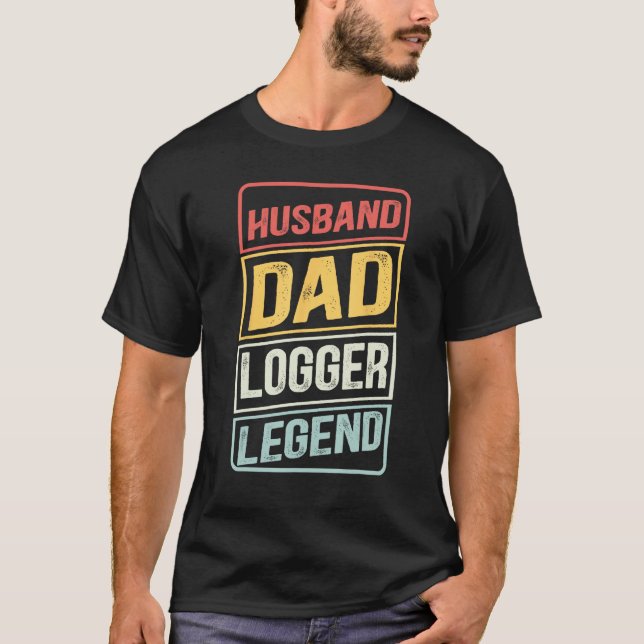 T-shirt Arborist Husband Dad Logger Legend retro Father s  (Devant)