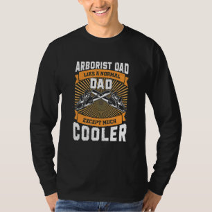T-shirt Arboriste Papa Beaucoup Glacière Funny Arbre Surge